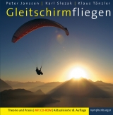 Gleitschirmfliegen - Klaus Tänzler, Peter Janssen, Karl Slezak