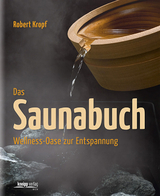 Das Saunabuch - Robert Kropf