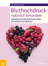 Bluthochdruck natürlich behandeln - Dr. Andrea Flemmer