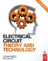 Electrical Circuit Theory and Technology, 5th ed - Bird, John