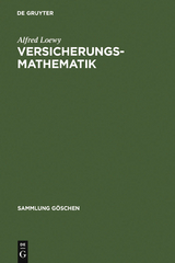 Versicherungsmathematik - Alfred Loewy