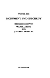 Monument und Inschrift - Werner Eck