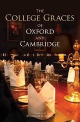 The College Graces of Oxford and Cambridge - 