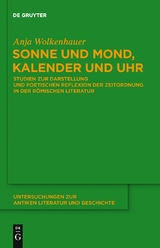 Sonne und Mond, Kalender und Uhr - Anja Wolkenhauer