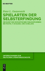 Spielarten der Selbsterfindung - Peter Oesterreich