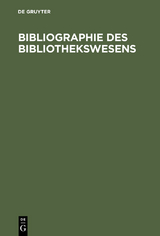 Bibliographie des Bibliothekswesens