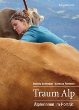 Traum Alp - Daniela Schwegler