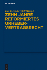 Zehn Jahre reformiertes Urhebervertragsrecht - 