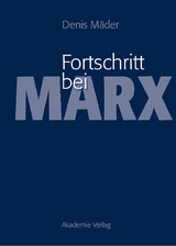 Fortschritt bei Marx - Denis Mäder