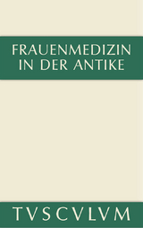 Frauenmedizin in der Antike - 