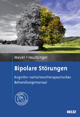 Bipolare Störungen - Thomas D. Meyer, Martin Hautzinger