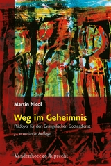 Weg im Geheimnis -  Martin Nicol