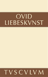 Liebeskunst / Ars amatoria -  Ovid