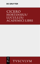 Hortensius. Lucullus. Academici libri - Marcus Tullius Cicero