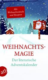 Weihnachtsmagie - Der literarische Adventskalender - 