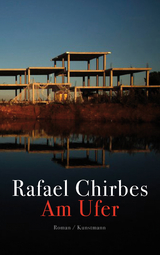 Am Ufer - Chirbes, Rafael