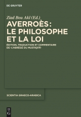 Averroès: le philosophe et la Loi - 