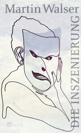 Die Inszenierung - Martin Walser