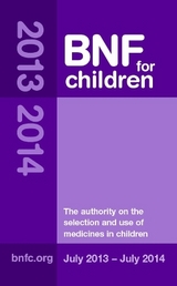 BNF for Children (BNFC) 2013-2014 - Paediatric Formulary Committee