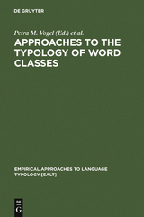 Approaches to the Typology of Word Classes - 