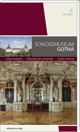 Schlossmuseum Gotha - Martin Eberle