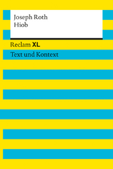 Hiob. Textausgabe mit Kommentar und Materialien - Joseph Roth