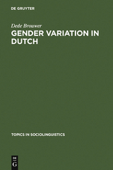 Gender Variation in Dutch - Dede Brouwer