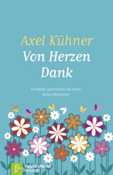 Von Herzen Dank - Axel Kühner