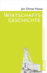 Wirtschaftsgeschichte - Jan-Otmar Hesse