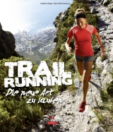 Trail Running - Stephan Repke, Denis Wischniewski