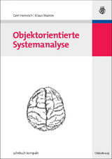 Objektorientierte Systemanalyse - Gert Heinrich, Klaus Mairon