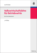 Volkswirtschaftslehre für Betriebswirte - Josef Puhani