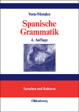 Spanische Grammatik - José Vera-Morales