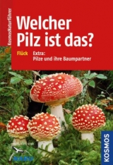 Welcher Pilz ist das? - Markus Flück