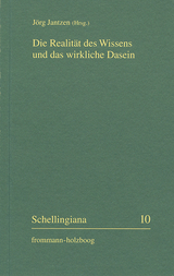 Die Realität des Wissens und das wirkliche Dasein - 