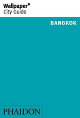 Wallpaper* City Guide Bangkok 2014 - Wallpaper*