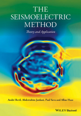 Seismoelectric Method -  Allan Haas,  Abderrahim Jardani,  Andr Revil,  Paul Sava