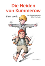 Die Heiden von Kummerow - Ehm Welk