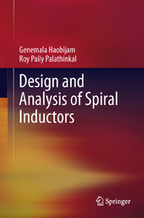 Design and Analysis of Spiral Inductors - Genemala Haobijam, Roy Paily Palathinkal