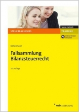 Fallsammlung Bilanzsteuerrecht