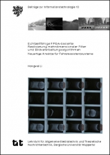 Echtzeitfähige FPGA-basierte Realisierung mehrdimensionaler Filter und Bildverarbeitungsalgorithmen - Li Hongwei