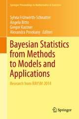 Bayesian Statistics from Methods to Models and Applications - 