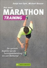 Das neue Marathon-Training - Sonja von Opel, Michael Reusse