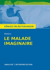 Le Malade imaginaire - Der eingebildete Kranke von Molière. - Molière