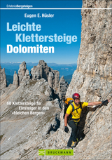 Leichte Klettersteige Dolomiten - Eugen E. Hüsler