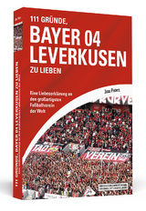 111 Gründe, Bayer 04 Leverkusen zu lieben - Jens Peters