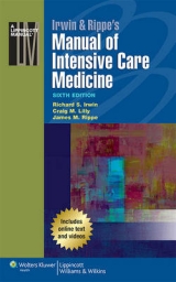 Irwin & Rippe's Manual of Intensive Care Medicine - Irwin, Richard S.; Lilly, Craig M.; Rippe, James M.