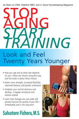 Stop Aging, Start Training - Salvatore Fichera