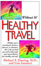 Healthy Travel - Michael P. Zimring, Lisa Iannucci