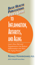 User's Guide to Inflammation, Arthritis, and Aging - Ron Hunninghake